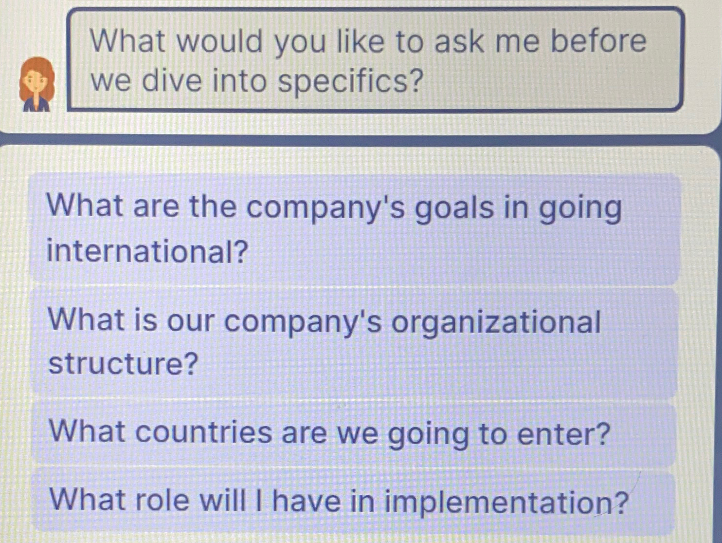  What would you like to ask me before we dive into