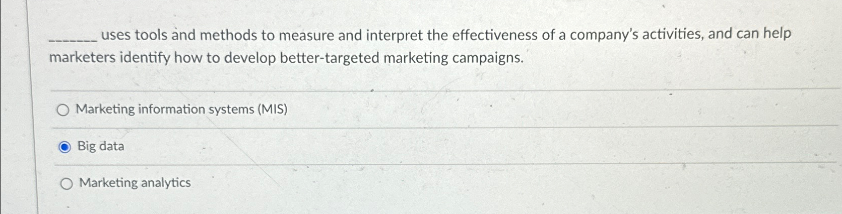  uses tools and methods to measure and interpret the effectiveness of