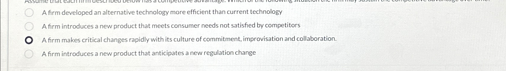  A firm developed an alternative technology more efficient than current technology