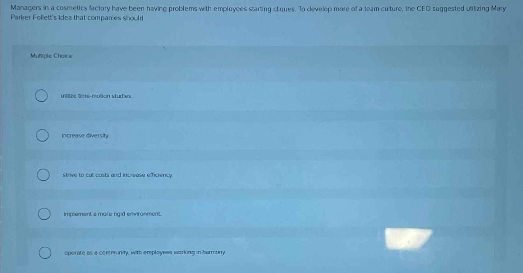  Managers in a cosmetics factory have been having problems with employees