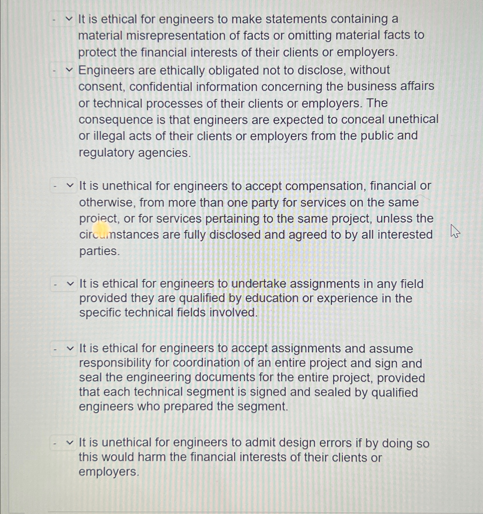  It is ethical for engineers to make statements containing a material