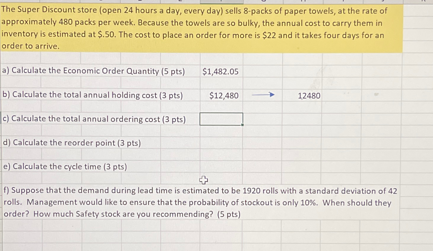  The Super Discount store (open 24 hours a day, every day)