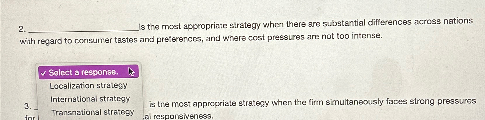  s the most appropriate strategy when there are substantial differences across