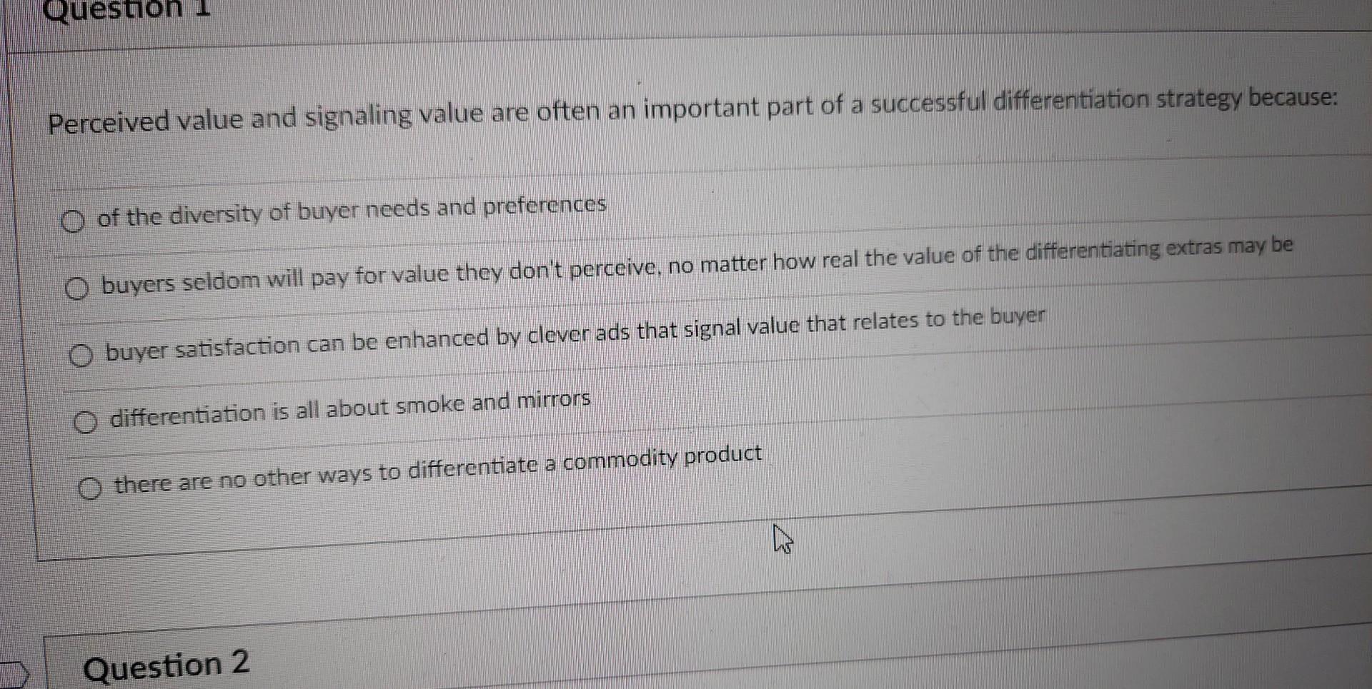  help Perceived value and signaling value are often an important part