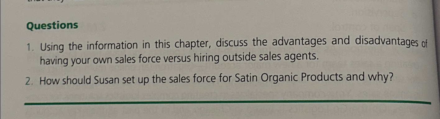  Questions Using the information in this chapter, discuss the advantages and