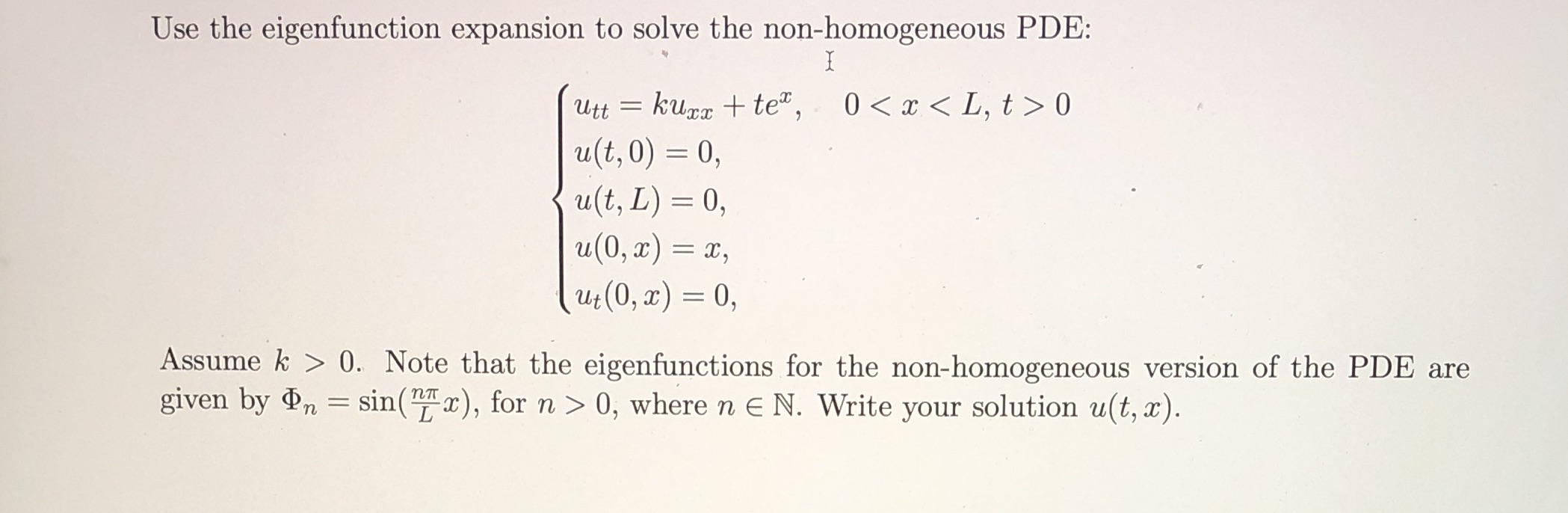 Use the eigenfunction expansion to solve the non-homogeneous PDE: I Utt