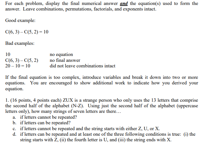  For each problem, display the final numerical answer and the equation(s)