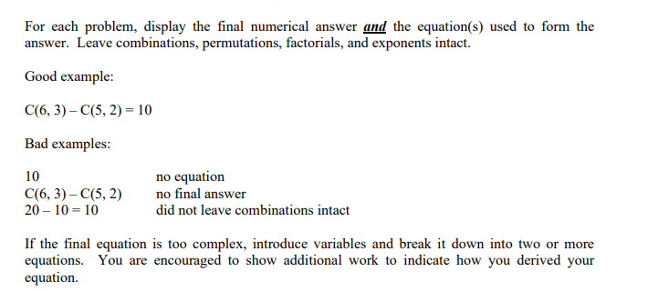  For each problem, display the final numerical answer and the equation(s)