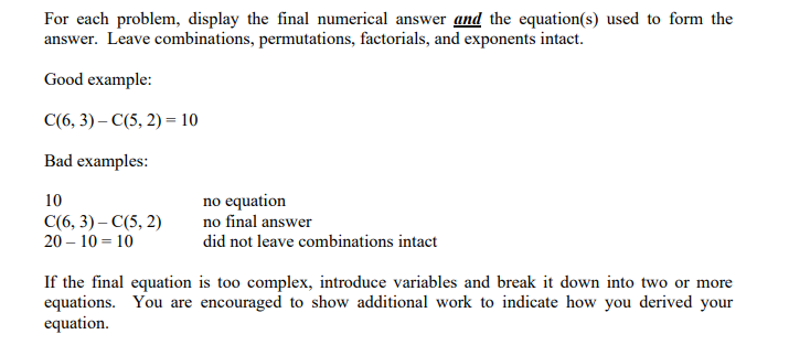  For each problem, display the final numerical answer and the equation(s)