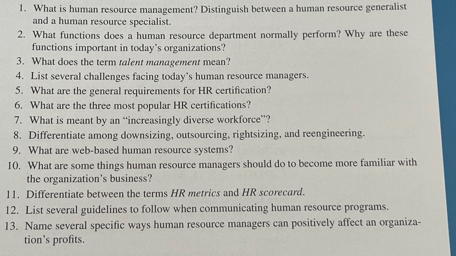  What is human resource management? Distinguish between a human resource generalist