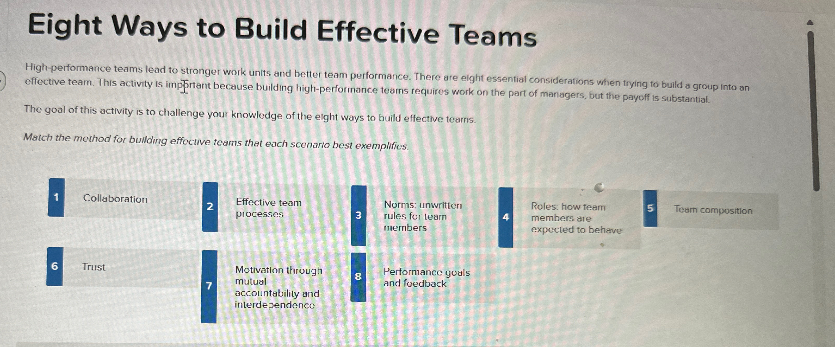 Eight Ways to Build Effective Teams High-performance teams lead to stronger