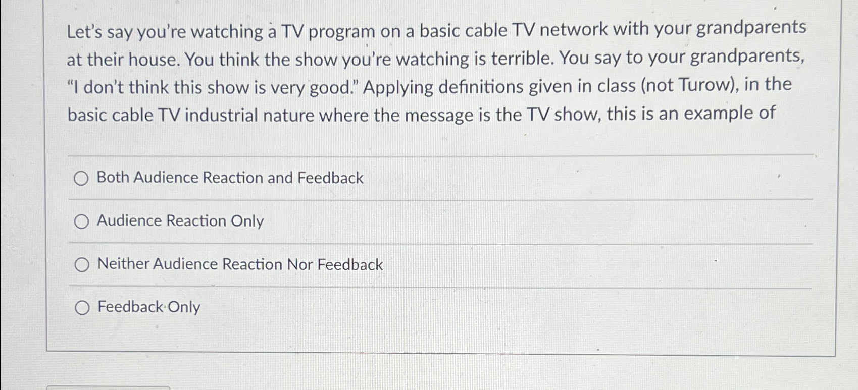  Let's say you're watching a TV program on a basic cable