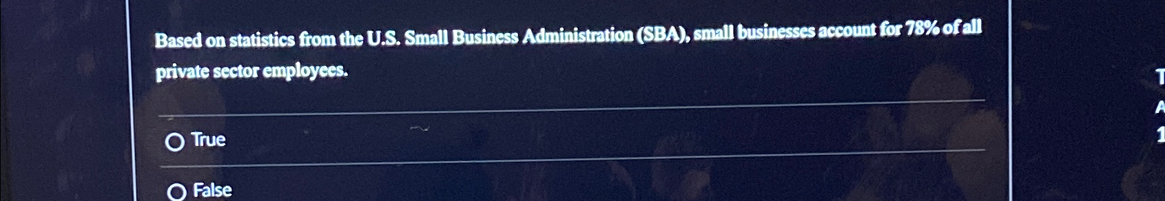  Based on statistics from the U.S. Small Business Administration (SBA), small