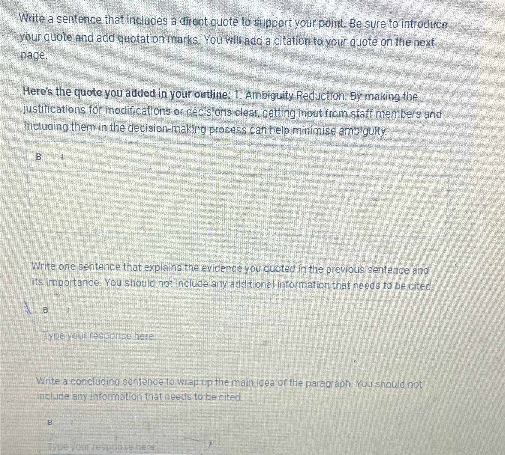  Write a sentence that includes a direct quote to support your