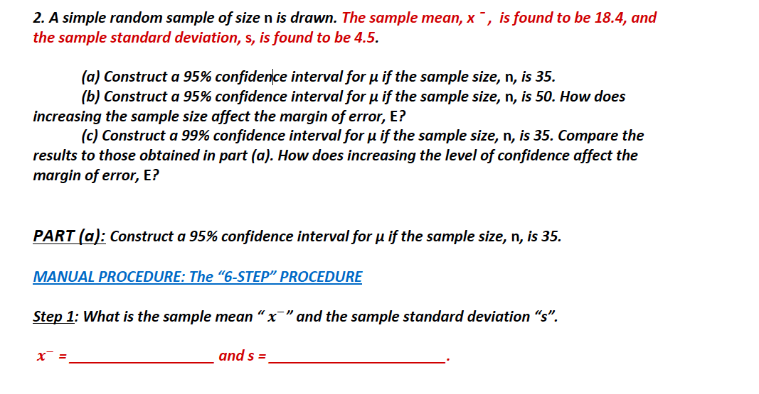 PLEASE HELP AND TYPE OR WRITE LEGIBALY 2. A simple random sample