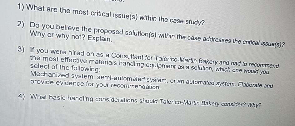  What are the most critical issue(s) within the case study? Do