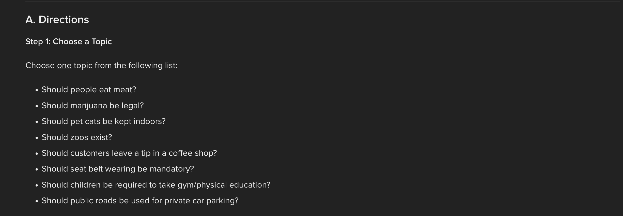 A. Directions Step 1: Choose a Topic Choose one topic from