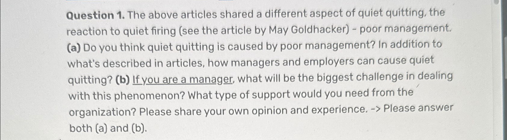  Question 1. The above articles shared a different aspect of quiet