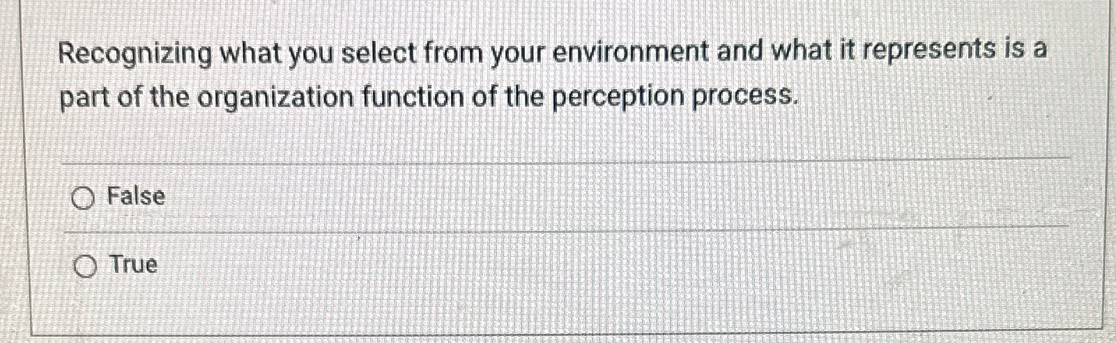  Recognizing what you select from your environment and what it represents
