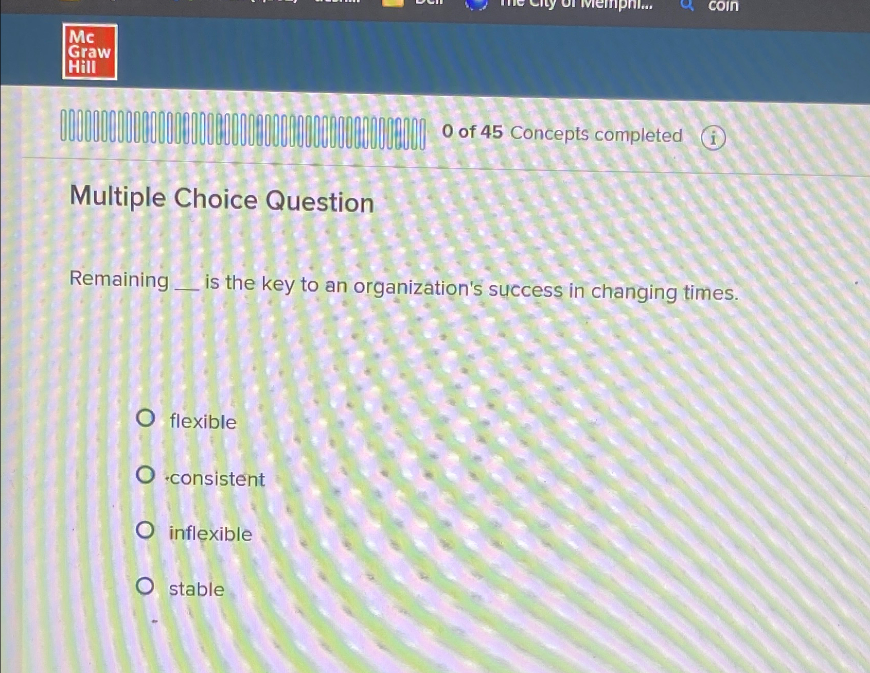  Mc Graw Multiple Choice Question Remaining is the key to an
