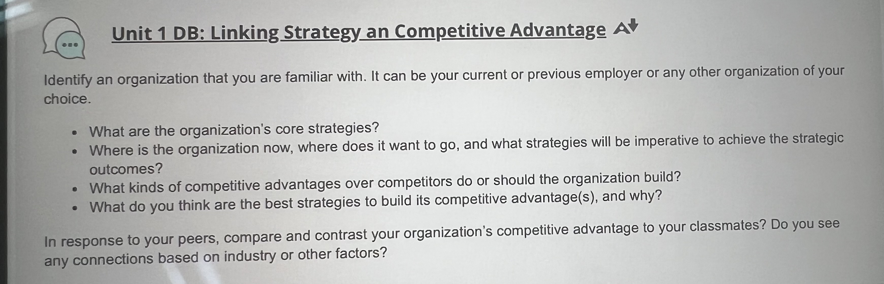  Unit 1 DB: Linking Strategy an Competitive Advantage A Identify an