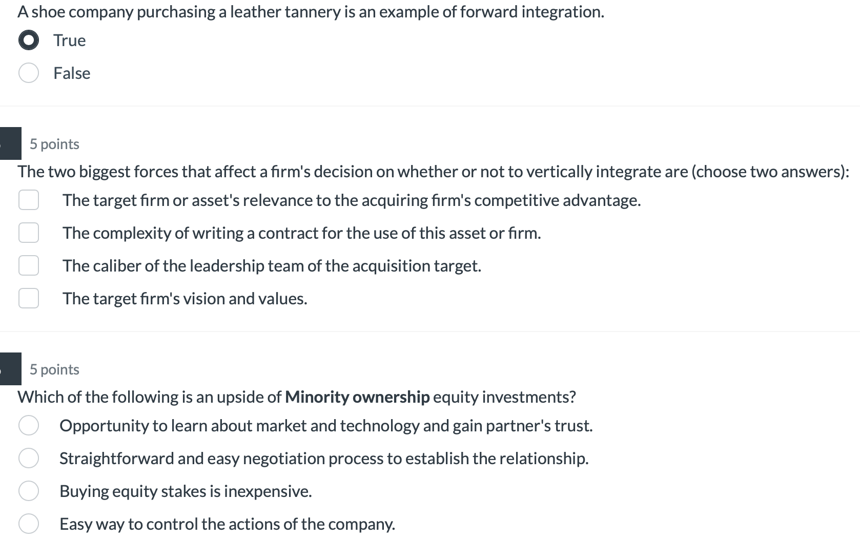 A shoe company purchasing a leather tannery is an example of