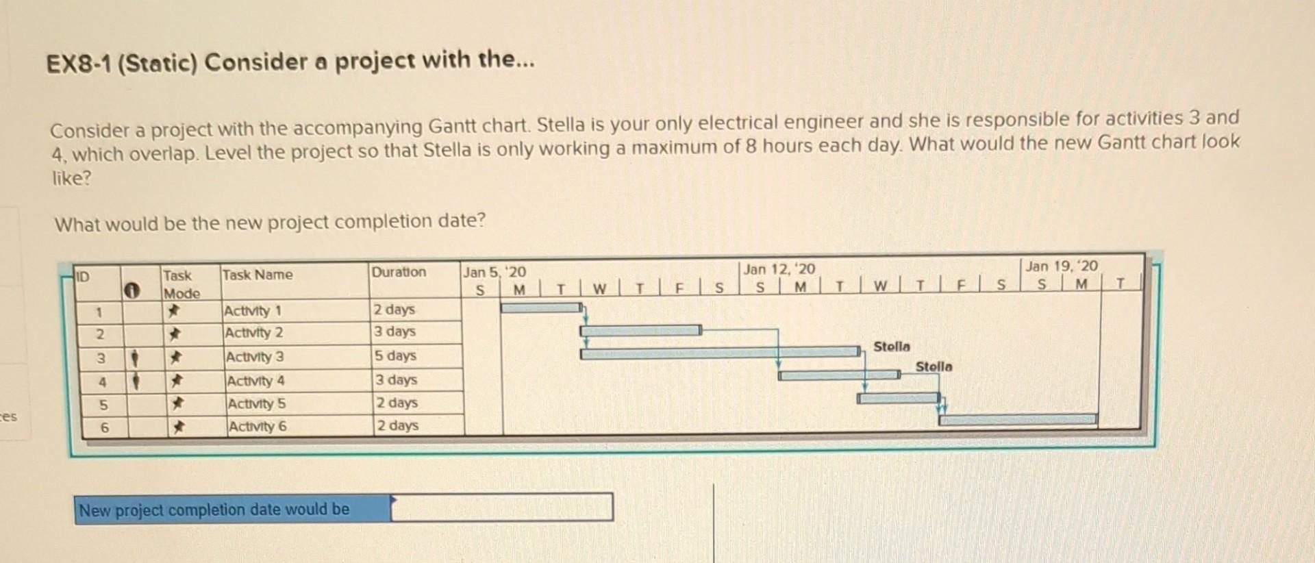 EX8-1 (Static) Consider a project with the... Consider a project with the