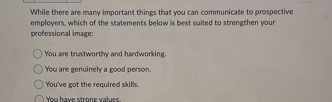  While there are many important things that you can communicate to