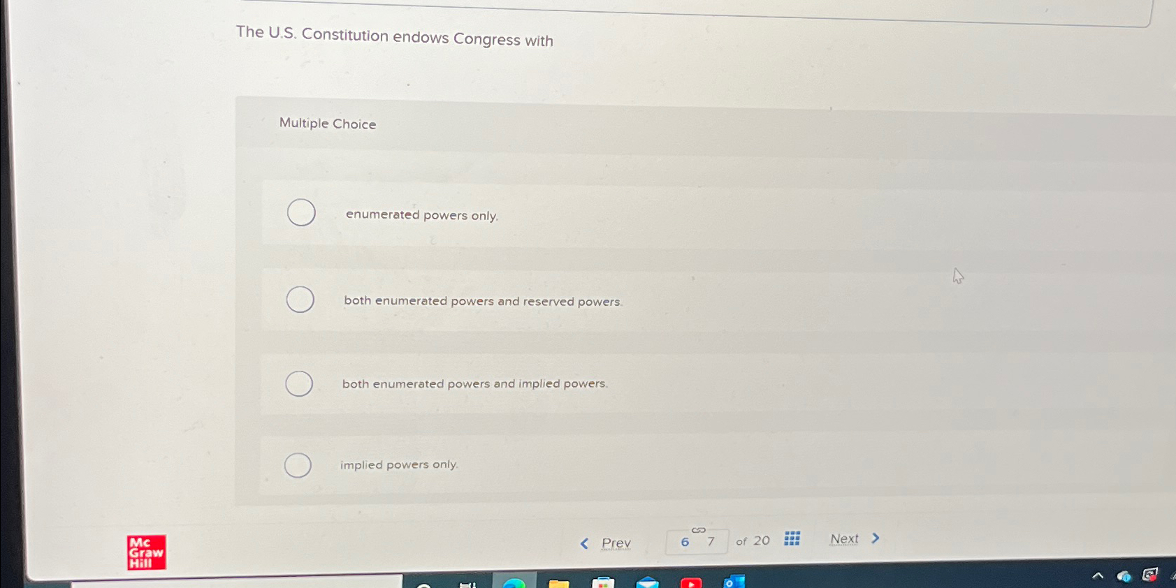  The U.S. Constitution endows Congress with Multiple Choice enumerated powers only.
