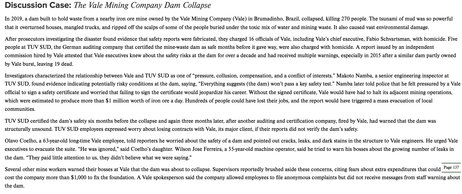 Discussion Case: The Vale Mining Company Dam Collapse by Vale burst,