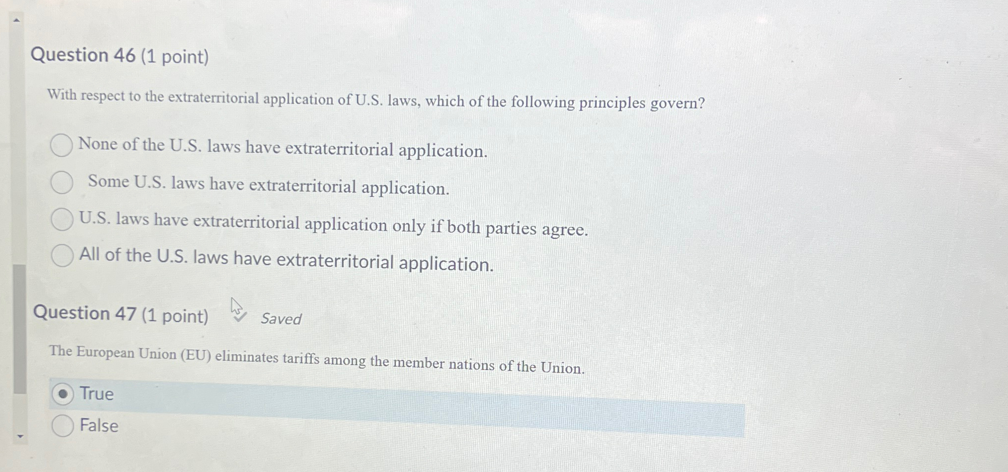  Question 46(1 point) With respect to the extraterritorial application of U.S.