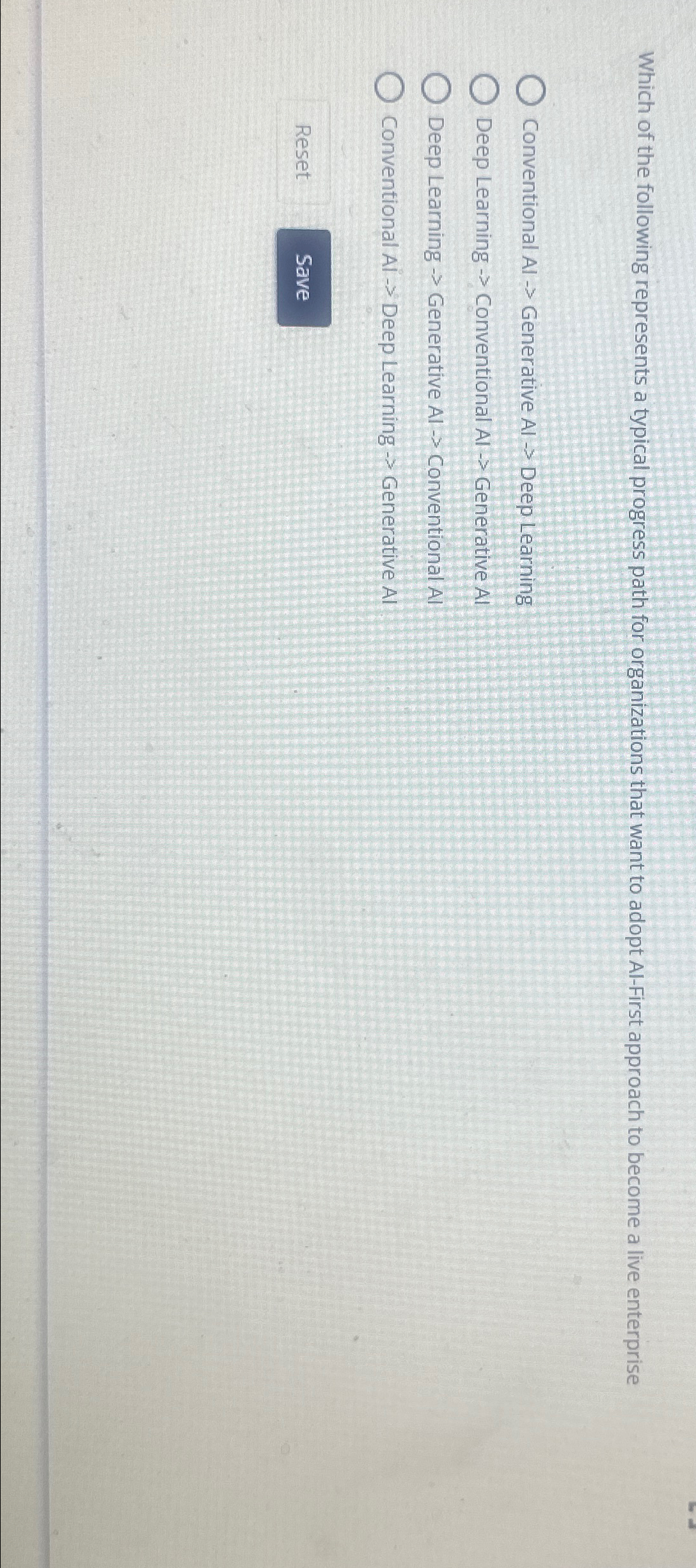  Which of the following represents a typical progress path for organizations