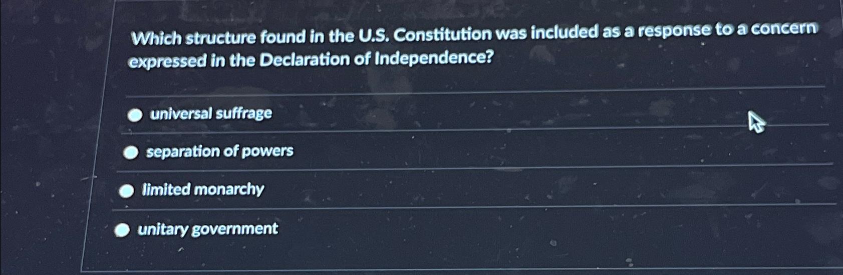  Which structure found in the U.S. Constitution was included as a