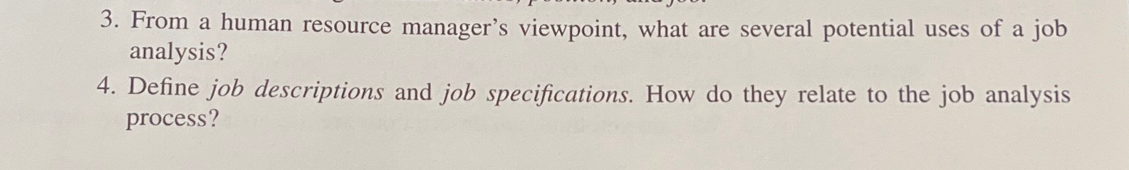  From a human resource manager's viewpoint, what are several potential uses