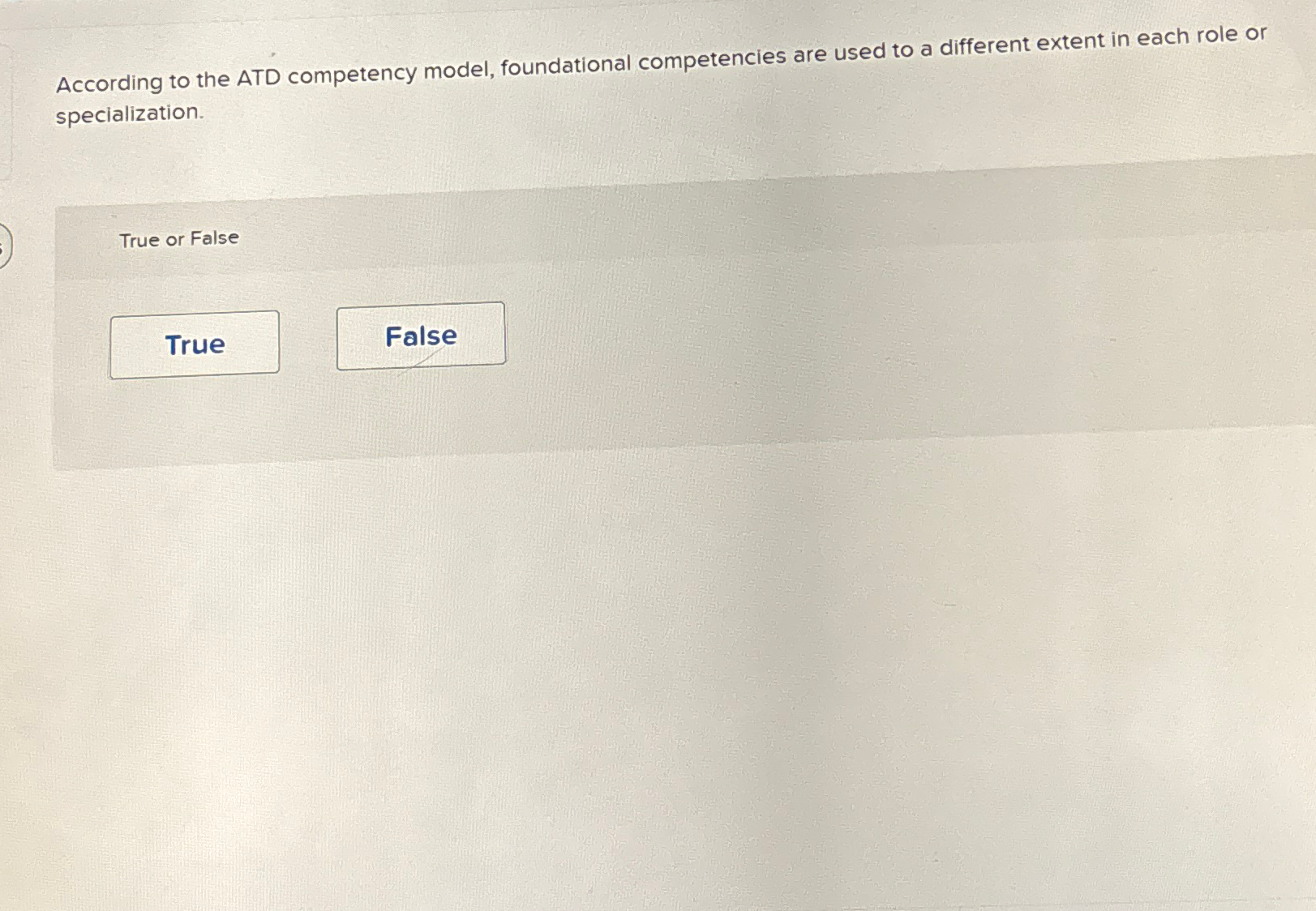 According to the ATD competency model, foundational competencies are used to a