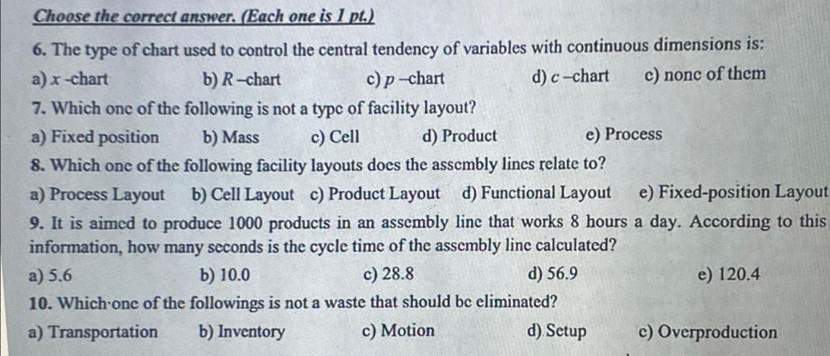  Choose the correct answer. (Each one is 1 pt.) 6. The