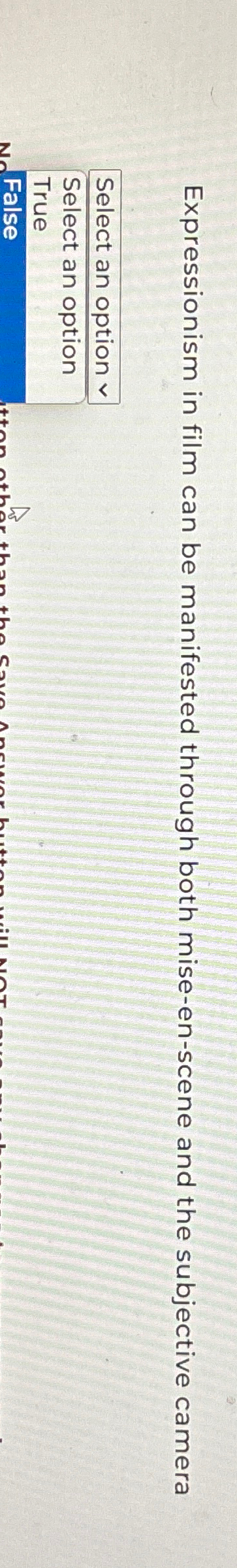  Expressionism in film can be manifested through both mise-en-scene and the