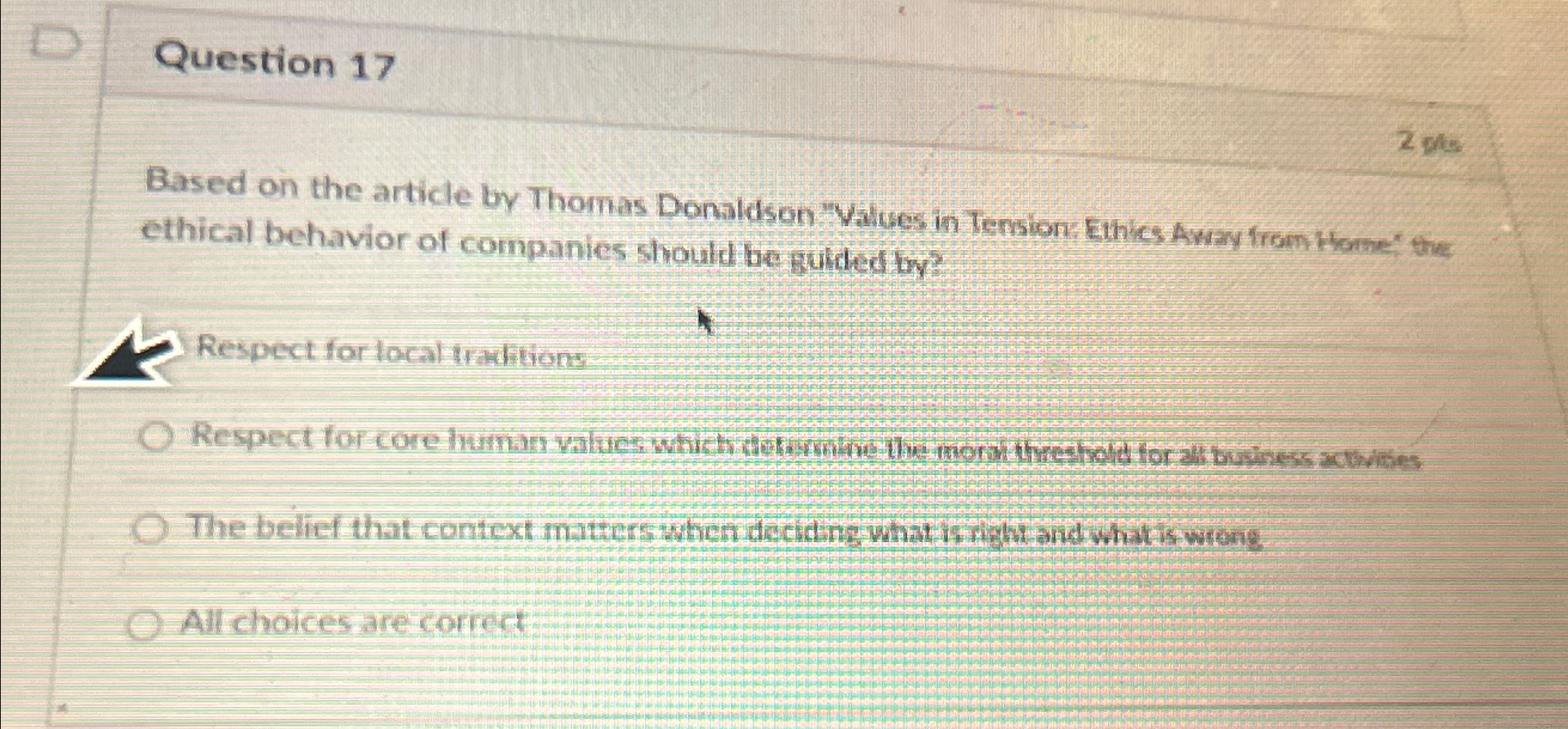  Question 17 Based on the article by Thomas Donaldson "Values in