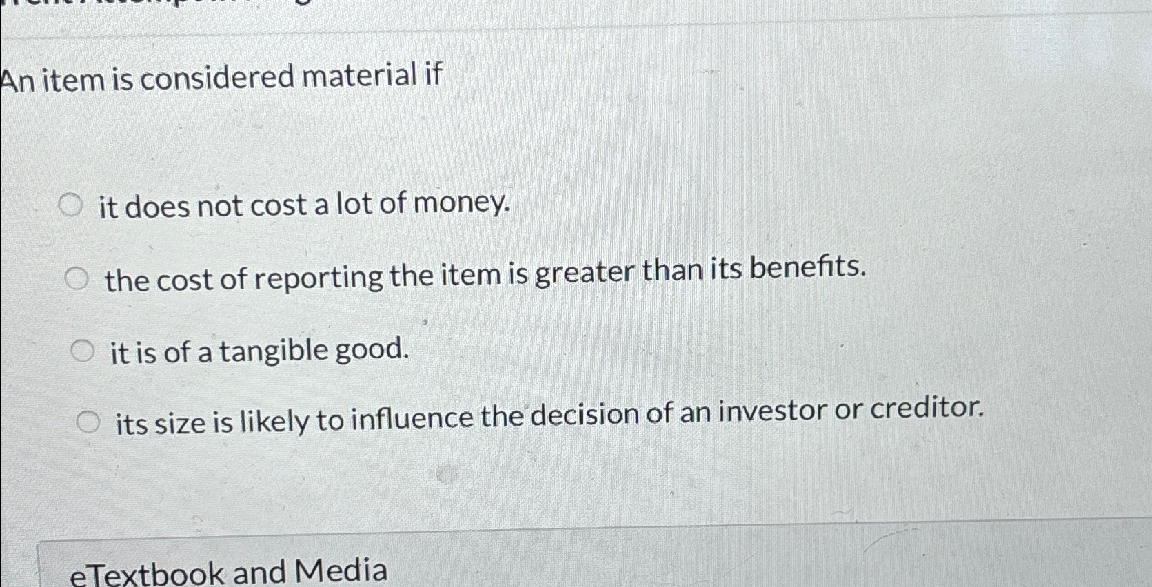  An item is considered material if it does not cost a
