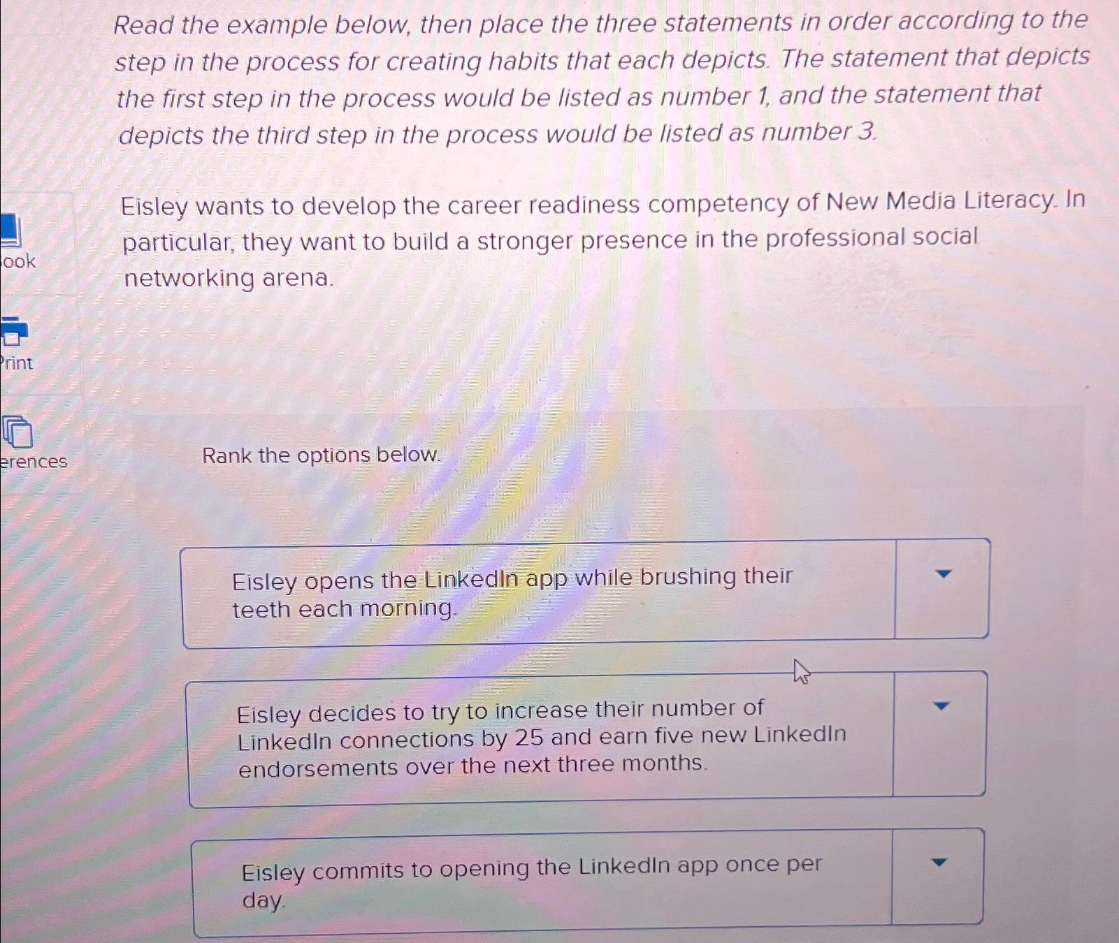  Read the example below, then place the three statements in order
