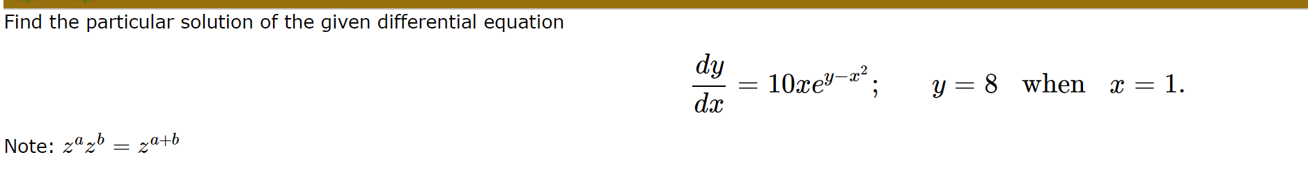 the given differential equation dy 92-4 2 2 , y =2 when