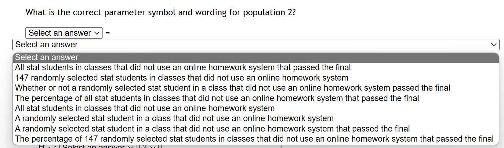 online homework system were taken. Of those students in stat classes that