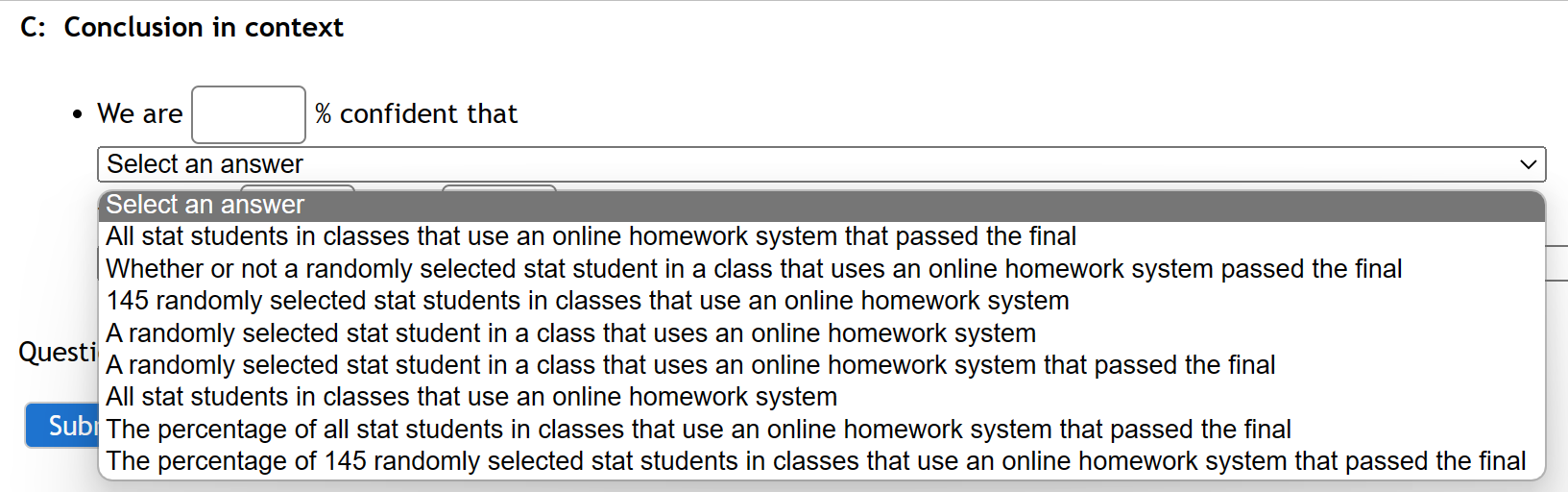 All stat students in classes that use an online homework system A