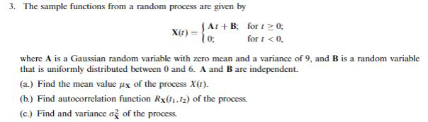 The question is as the picture. 3. The sample functions from a