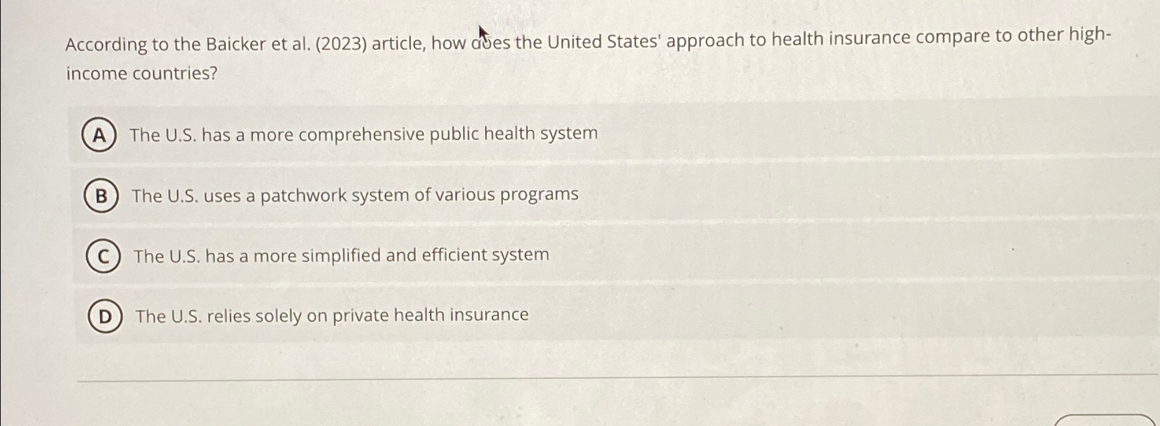  According to the Baicker et al.(2023) article, how des the United