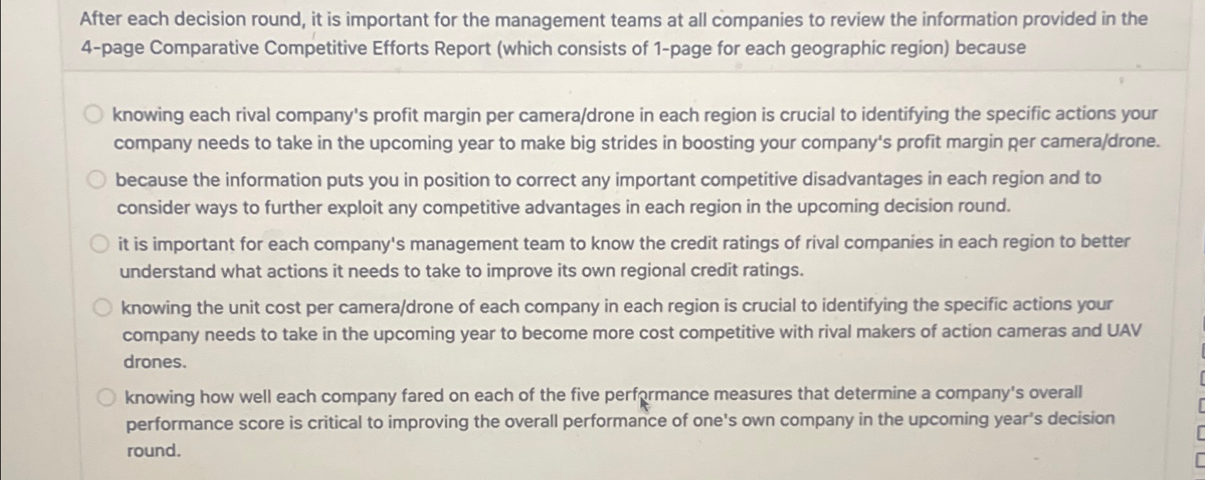  After each decision round, it is important for the management teams