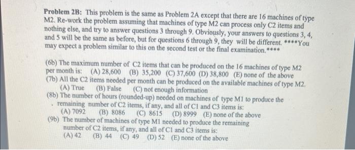  Problem 2B: This problem is the same as Problem 2A except