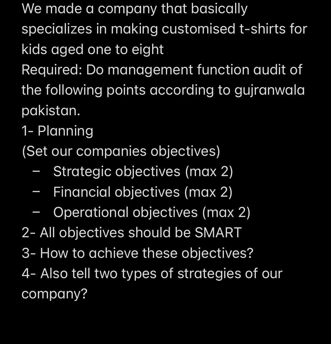  We made a company that basically specializes in making customised t-shirts