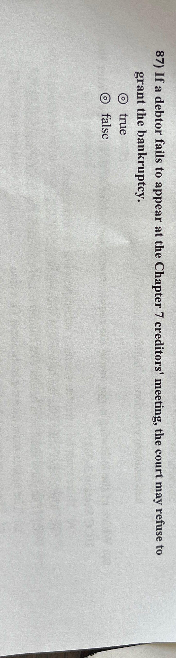  If a debtor fails to appear at the Chapter 7 creditors'