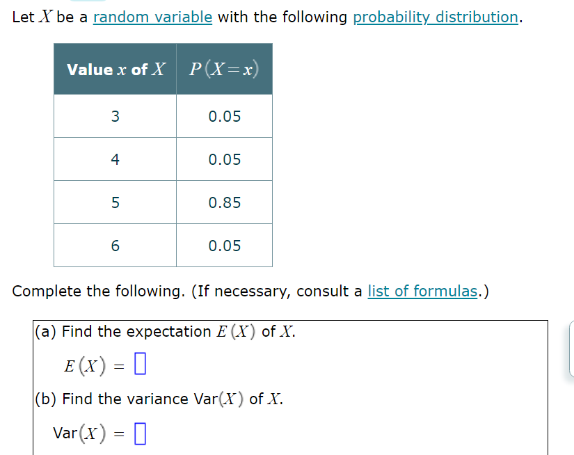 Let X be a random variable with the following probability distribution.